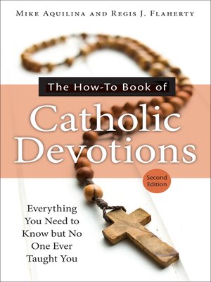 cover image of The How-To Book of Catholic Devotions